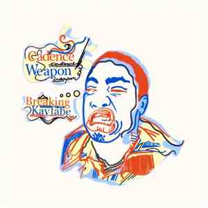 Cadence Weapon - Breaking Kayfabe download mp3 flac