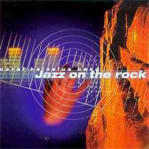 Carel Heinsius Band - Jazz On The Rock download free