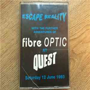 Carl Cox, Fallout - Escape Reality With The Further Adventures Of Fibre Optic At Quest download mp3 flac