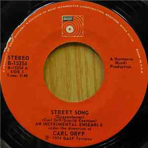 Carl Orff, Gunild Keetman - Street Song (Gassenhauer) / Xylophone Fantasy (Improvisation for Xylophone) download mp3 flac