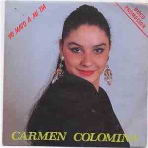 Carmen Colomina - Yo Mato A Mi Tia download mp3 flac