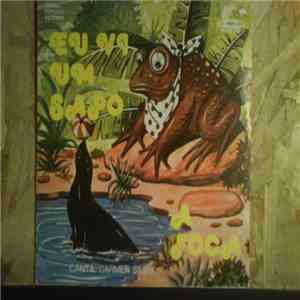 Carmen Silvia - Eu Vi Um Sapo / A Foca download mp3 flac