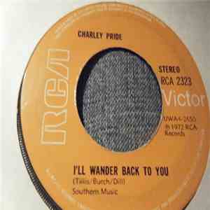 Charley Pride - I'll Wander Back To You / Crystal Chandeliers download free