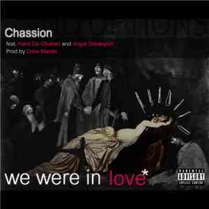 Chassion - We Were In Love download free