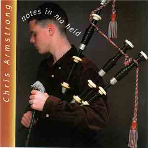 Chris Armstrong  - Notes In Ma Heid download mp3 flac