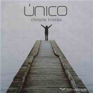 Christie Tristão - Único download mp3 flac
