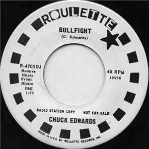 Chuck Edwards - Bullfight download free