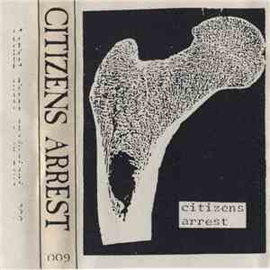 Citizens Arrest - Citizens Arrest download mp3 flac