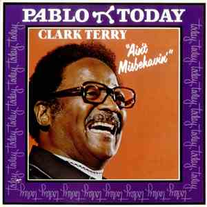 Clark Terry - "Ain't Misbehavin'" download free