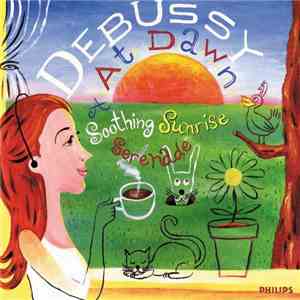 Claude Debussy - Debussy at Dawn download mp3 flac