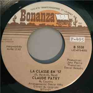 Claude Patry - La Classe En '57 download free