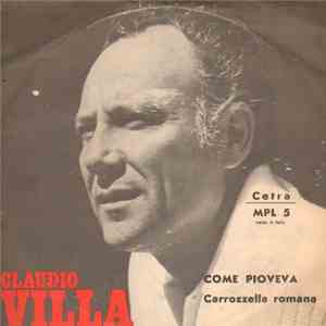 Claudio Villa - Come Pioveva / Carrozzella Romana download mp3 flac