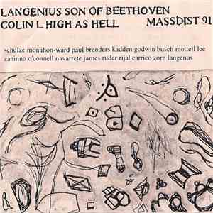 Colin Langenus - Langenius Son Of Beethoven / Colin L High As Hell - Split download free