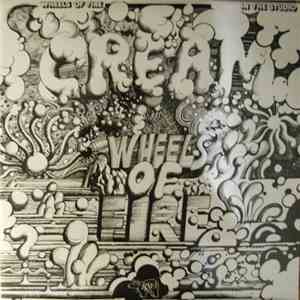 Cream  - Wheels Of Fire - In The Studio download free