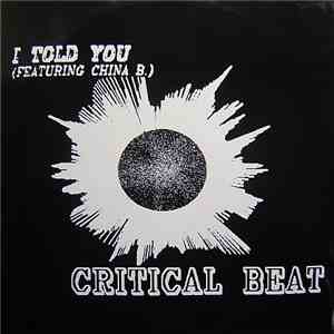 Critical-Beat - I Told You download mp3 flac