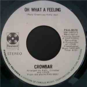 Crowbar  - Oh What A Feeling download mp3 flac