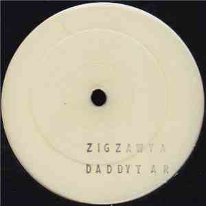 Daddy Tar - Zigzawya / Full Up Of Stylee download mp3 flac