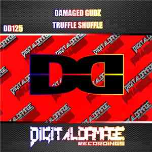 Damaged Gudz - Truffle Shuffle download free