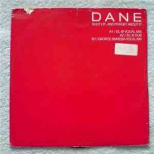 Dane Bowers - Shut Up...And Forget About It download free