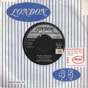 Danny Peppermint - Maybe Tomorrow (But Not Today) / The Passing Parade download mp3 flac
