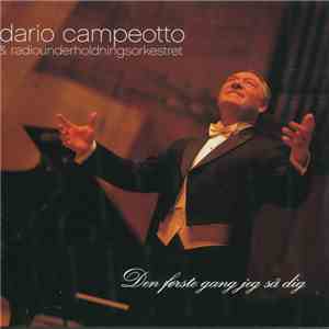 Dario Campeotto & DR RadioUnderholdningsOrkestret - Den Første Gang Jeg Så Dig download mp3 flac