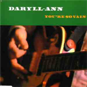 Daryll-Ann - You're So Vain download mp3 flac