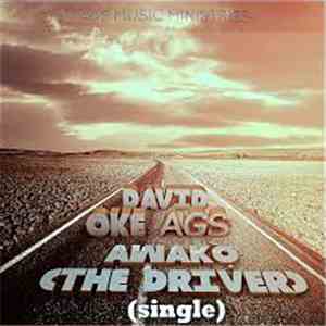 David Oke A.G.S - Awako (The Driver) download free