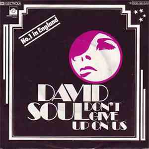 David Soul - Don't Give Up On Us download mp3 flac