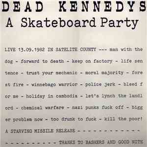 Dead Kennedys - A Skateboard Party download mp3 flac