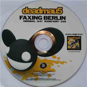 Deadmau5 - Faxing Berlin download mp3 flac