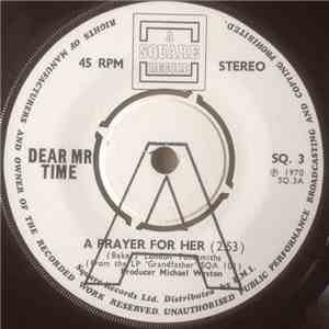 Dear Mr. Time - A Prayer For Her download mp3 flac