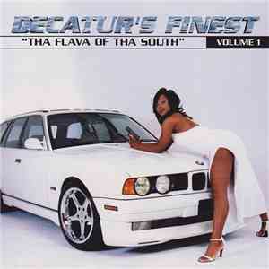 Decatur's Finest - The Flava Of Tha South (Volume 1) download free