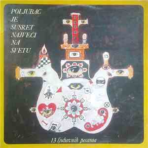 Dejan Đurović  - Poljubac Je Susret Najveći Na Svetu - 13 Ljubavnih Pesama download mp3 flac