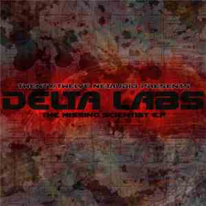 Delta Labs - The Missing Scientist E.P download mp3 flac