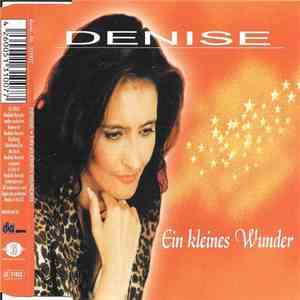 Denise  - Ein Kleines Wunder download free