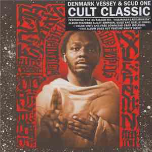 Denmark Vessey & Scud One - Cult Classic download mp3 flac