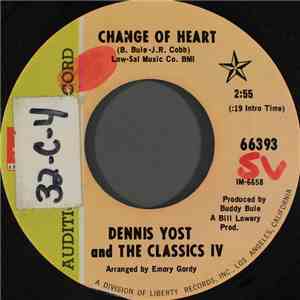 Dennis Yost And The Classics IV - Change Of Heart download mp3 flac