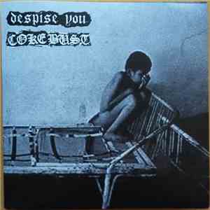 Despise You / Coke Bust - Despise You / Coke Bust download free Despise You / Coke Bust - Despise You / Coke Bust download mp3 flac