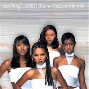 Destiny's Child - The Writing's On The Wall download mp3 flac