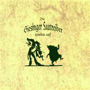 Die Giesinger Sautreiber - Spielen Auf download free