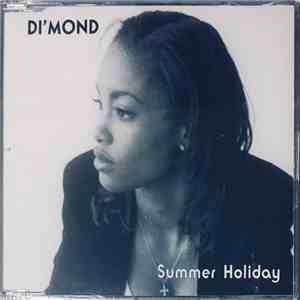 Di'mond - Summer Holiday download free