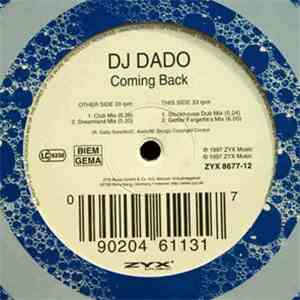 DJ Dado - Coming Back download free