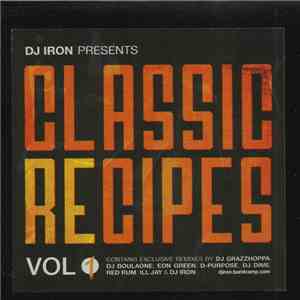 DJ Iron  - Dj Iron Presents: 'Classic Recipes Vol.1' download free
