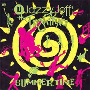 DJ Jazzy Jeff & The Fresh Prince - Summertime download mp3 flac