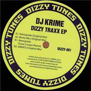 Dj Krime - Dizzy Traxx Ep download mp3 flac
