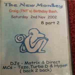 DJ Matrix , DJ Direct  - The New Monkey (TNT's Birthday Party) download mp3 flac