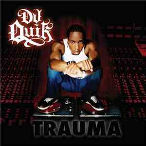 DJ Quik - Trauma download free
