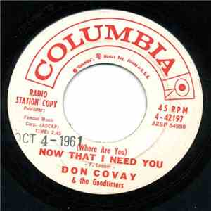 Don Covay & The Goodtimers - (Where Are You) Now That I Need You / Teen Life Swag download mp3 flac