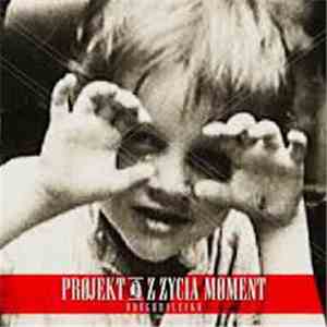 Donguralesko - Projekt: Jeden Z Życia Moment download mp3 flac