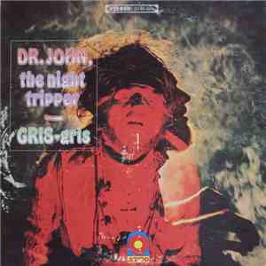 Dr. John, The Night Tripper - Gris-Gris download mp3 flac